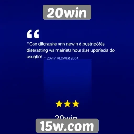 Experiência do usuário no 20win é bem avaliada